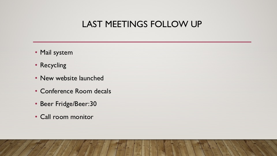 Last meeting follow ups